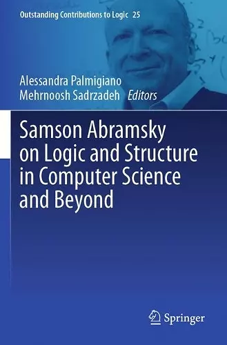Samson Abramsky on Logic and Structure in Computer Science and Beyond cover
