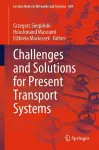 Challenges and Solutions for Present Transport Systems cover