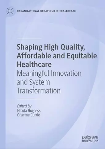 Shaping High Quality, Affordable and Equitable Healthcare cover