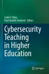 Cybersecurity Teaching in Higher Education cover