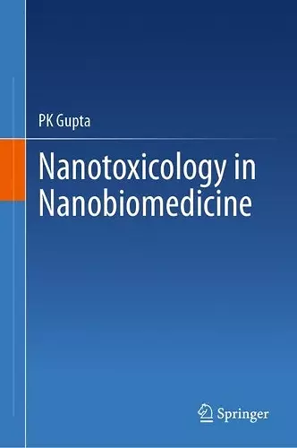 Nanotoxicology in Nanobiomedicine cover