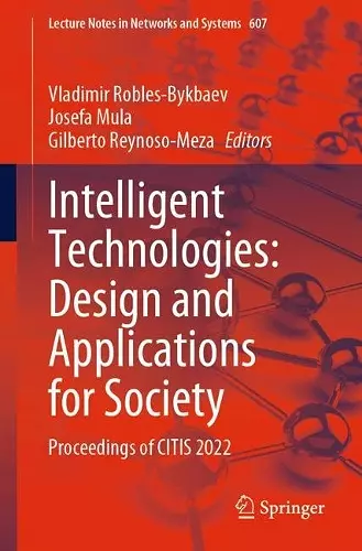 Intelligent Technologies: Design and Applications for Society cover