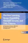 Machine Learning, Image Processing, Network Security and Data Sciences cover