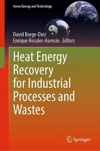 Heat Energy Recovery for Industrial Processes and Wastes cover