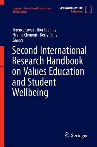 Second International Research Handbook on Values Education and Student Wellbeing cover