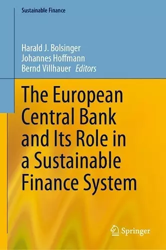 The European Central Bank and Its Role in a Sustainable Finance System cover