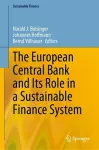 The European Central Bank and Its Role in a Sustainable Finance System cover