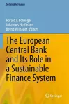 The European Central Bank and Its Role in a Sustainable Finance System cover