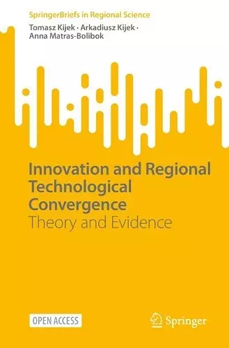 Innovation and Regional Technological Convergence cover