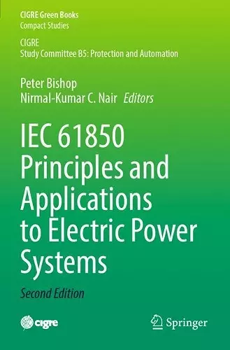 IEC 61850 Principles and Applications to Electric Power Systems cover