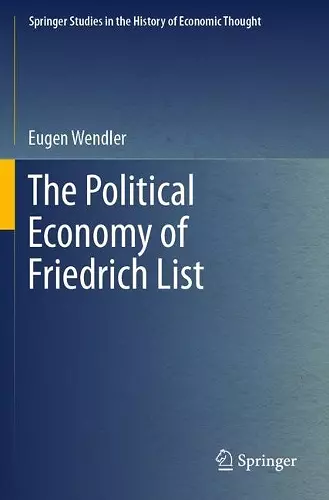 The Political Economy of Friedrich List cover