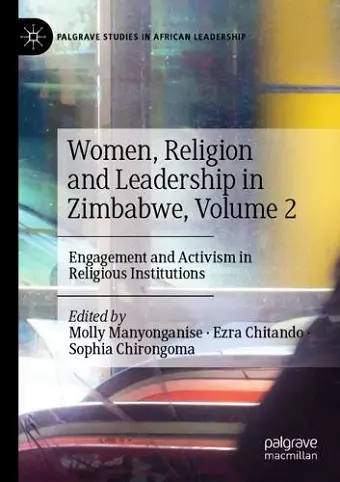 Women, Religion and Leadership in Zimbabwe, Volume 2 cover