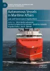 Autonomous Vessels in Maritime Affairs cover