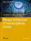 Mosque Architecture: A Transdisciplinary Debate cover