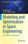 Modeling and Optimization in Space Engineering cover