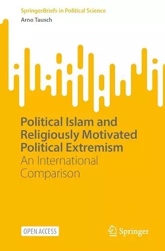 Political Islam and Religiously Motivated Political Extremism cover