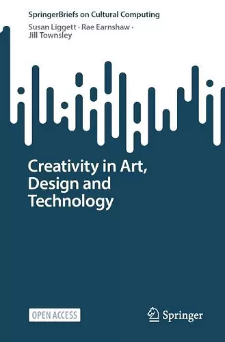 Creativity in Art, Design and Technology cover