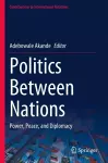 Politics Between Nations cover