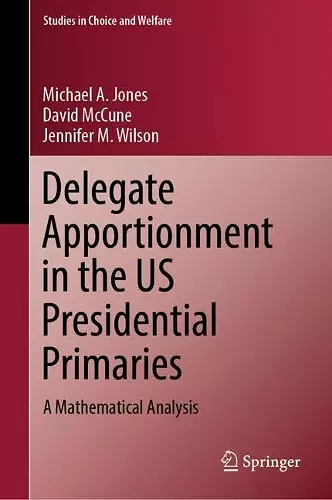 Delegate Apportionment in the US Presidential Primaries cover