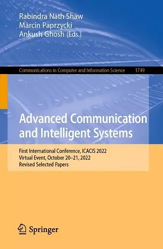 Advanced Communication and Intelligent Systems cover