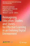 Reimagining Education: Studies and Stories for Effective Learning in an Evolving Digital Environment cover