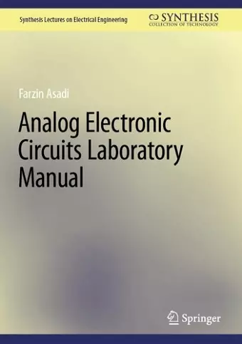 Analog Electronic Circuits Laboratory Manual cover