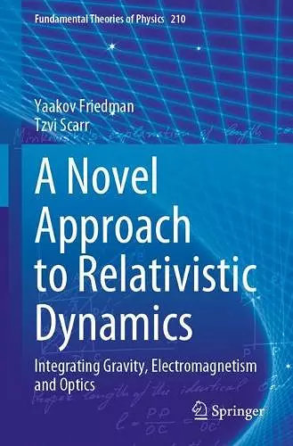 A Novel Approach to Relativistic Dynamics cover