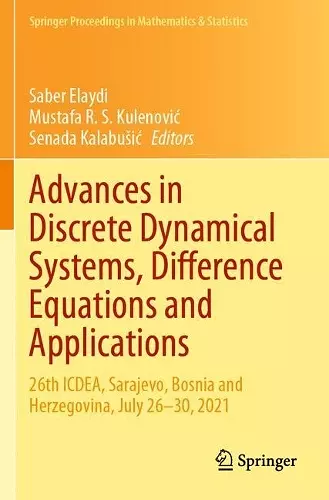 Advances in Discrete Dynamical Systems, Difference Equations and Applications cover