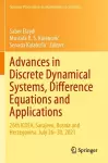 Advances in Discrete Dynamical Systems, Difference Equations and Applications cover