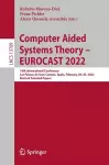 Computer Aided Systems Theory – EUROCAST 2022 cover