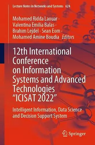 12th International Conference on Information Systems and Advanced Technologies “ICISAT 2022” cover