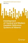 Development of Classical and Modern Geodetic Reference Systems of Albania cover