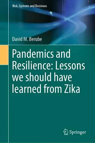 Pandemics and Resilience: Lessons we should have learned from Zika cover