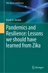 Pandemics and Resilience: Lessons we should have learned from Zika cover