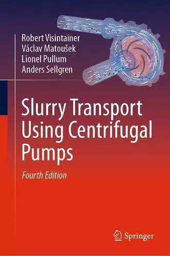 Slurry Transport Using Centrifugal Pumps cover