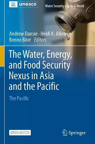 The Water, Energy, and Food Security Nexus in Asia and the Pacific cover