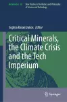 Critical Minerals, the Climate Crisis and the Tech Imperium cover