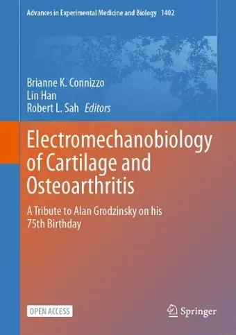 Electromechanobiology of Cartilage and Osteoarthritis cover