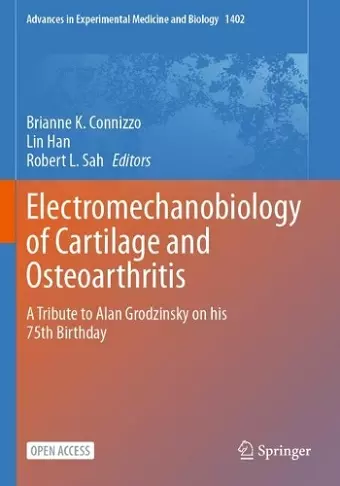 Electromechanobiology of Cartilage and Osteoarthritis cover