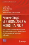 Proceedings of SYROM 2022 & ROBOTICS 2022 cover