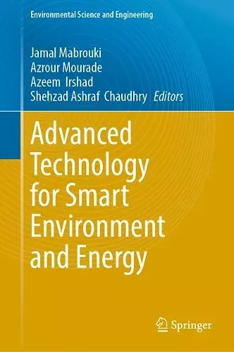 Advanced Technology for Smart Environment and Energy cover