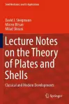 Lecture Notes on the Theory of Plates and Shells cover