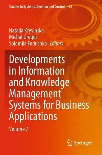 Developments in Information and Knowledge Management Systems for Business Applications cover