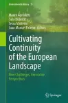 Cultivating Continuity of the European Landscape cover