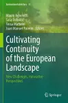 Cultivating Continuity of the European Landscape cover