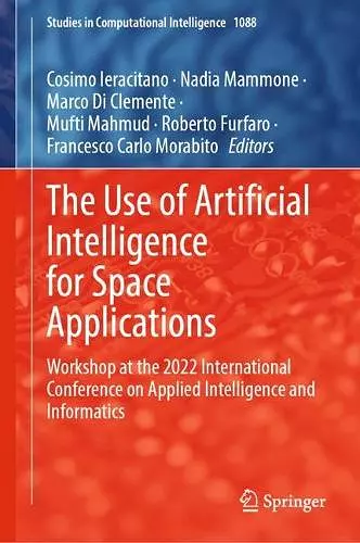 The Use of Artificial Intelligence for Space Applications cover