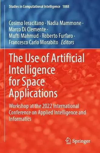 The Use of Artificial Intelligence for Space Applications cover