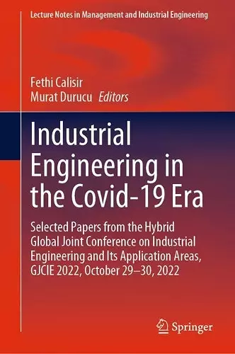 Industrial Engineering in the Covid-19 Era cover