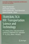 TRANSBALTICA XIII: Transportation Science and Technology cover