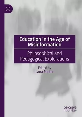 Education in the Age of Misinformation cover